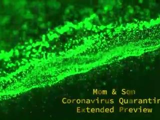 Coronavirus - mẹ & con trai quarantine - gia tăng preview